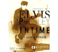 Elvis Presley intime + CD