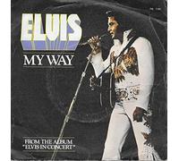 Elvis Presley - My Way / America (From the Album "Elvis in Concert" [Vinyle 45 tours 7"]