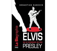 Elvis Presley: ou la revanche du Sud