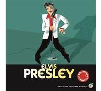 Stéphane Ollivier – Elvis Presley – Découverte des musiciens – Livre CD