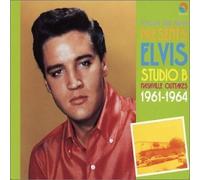 Elvis Presley - Studio B:Nashville Outtakes. [Import]