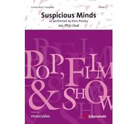 Elvis Presley: Suspicious Minds / Conducteur