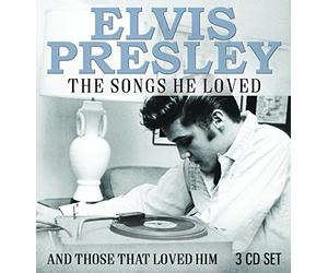 Elvis Presley - The Songs He Loved