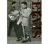 Elvis Presley: Unseen Archives