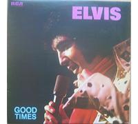 ELVIS PRESLEY Vinyl LP Good Times,EX+