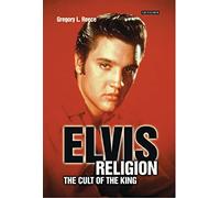 Elvis Religion: The Cult of the King