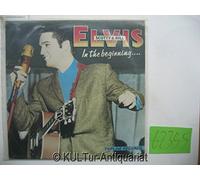ELVIS SCOTTY AND BILL - IN THE BEGINNING LP EUROPEAN TOPLINE 1985