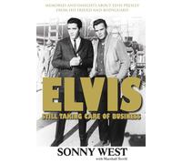 Elvis: Still Taking Care Of Business