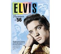 Elvis: Summer of '56