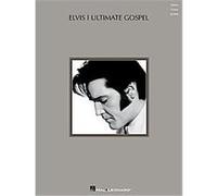 Elvis - Ultimate Gospel: Piano - Vocal - Guitar