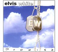 Elvis White - Promise