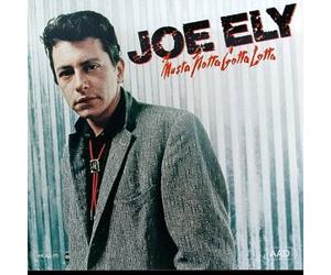 Ely, Joe - Musta Notta Gotta Lotta