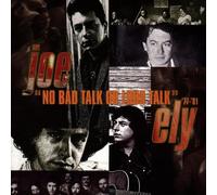 Ely, Joe - No Bad Or Loud Talk