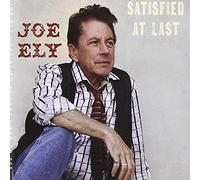 Joe Ely - Satisfied at Last