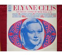 elyane celis - du caf'conc' au music-hall n° 6 - elyane celis - emi-pathé C 054-15280