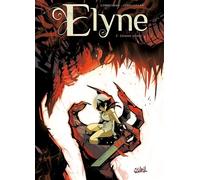 Elyne T03 - Énnemis intimes Ennemis intimes - Éric Corbeyran - Soleil - cartonné - Bande dessinée jeunesse