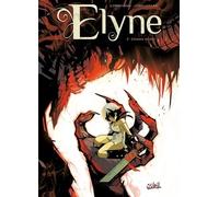 Elyne T03: Ennemis intimes