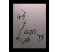 Elyria Catholic High School - 1975 Yearbook | Official Classmates® Premium Reprint | Authentic Archival Edition | Softcover