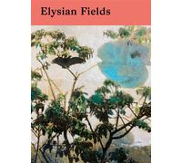 Elysian Fields - Ayline Olukman - Mediapop - broché - Beau livre