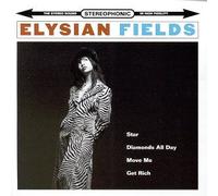 Elysian Fields - Elysian Fields