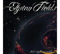 Elysian Fields - Last Night on Earth [Import]