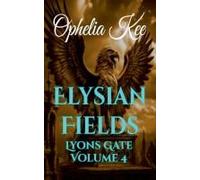 Elysian Fields (Lyons Gate)