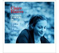 ELZIERE,CLAIRE - Paris.Ai No Uta-The Best Of Chanson&French Pop- (Booklet/Bonus Track)