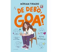 Em dic Goa 7 - De debò, Goa?