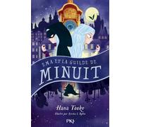 Ema et la Guilde de Minuit - Hana Tooke - Pocket Jeunesse - broché - Roman junior