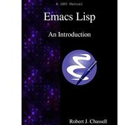 Emacs Lisp - An Introduction