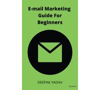 Email Marketing Guide For Beginners