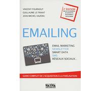 Emailing: Email marketing, newsletter, smart data, SMS, réseaux sociaux...