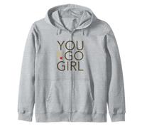 Émancipation des Femmes et Motivation des Filles You Go Girl Sweat à Capuche