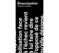 Emancipation - Federico Tarragoni - Anamosa - broché - Essai