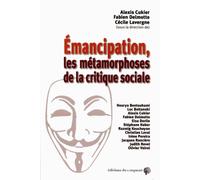 Emancipation, les métamorphoses de la critique sociale