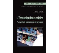 Emancipation scolaire - Aziz Jellab - Presses Universitaires Du Midi - broché - Essai