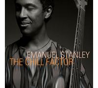 Emanuel Stanley - THE CHILL FACTOR