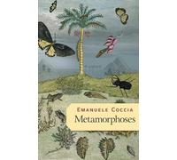 Emanuele Coccia Metamorphoses (Poche)
