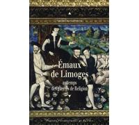 Emaux de limoges - Pur - Presses Universitaires Rennes - broché - Etude