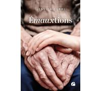 Émauxtions - Jessica Burri - Du Pantheon Eds - broché - Roman