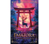 EMAZORA - TOME 1 : L'ESPRIT A LA COURONNE FLEURIE