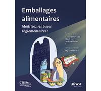 Emballages alimentaires: Maîtrisez les bases réglementaires !