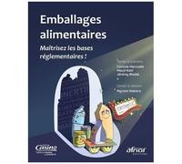 Emballages Alimentaires - Maîtrisez Les Bases Réglementaires !