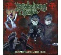 Embalming Theatre - Hormones from The Dead [Import]