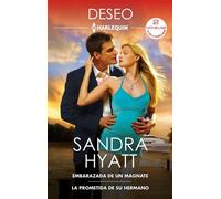 Embarazada de un magnate - La prometida de su hermano - Sandra Hyatt - Harlequin, una división de HarperCollins Ibérica, S.A. - ebook (ePub) - Livre