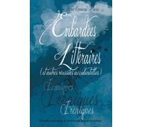 Embardées littéraires (et autres réussites accidentelles) - Marie Hervé-Léonard - Atramenta - broché - Nouvelles