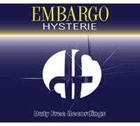 Embargo! - Hysterie