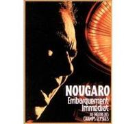 Nougaro, Claude - Embarquement Immédiat Au Théâtre Des Champs-Elysées