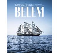 Embarquez à bord du Belem