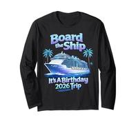 Embarquez à Bord du Navire It's A Birthday Trip Party 2026 Cruise Squad Manche Longue